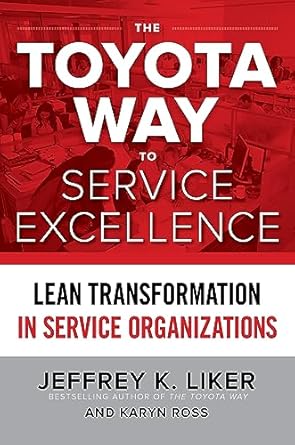 the toyota way to service excellence 1st edition liker 1265784477, 978-1265784478