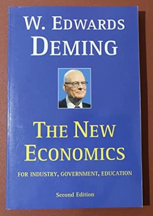 the new economics for industry government education 2nd edition w edwards deming 0262541165, 978-0262541169