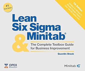 lean six sigma and minitab the complete toolbox guide for business improvement 7th revised edition quentin