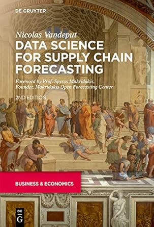 data science for supply chain forecasting 1st edition nicolas vandeput b091g3xlcs