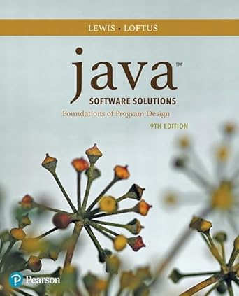 java software solutions 1st edition john lewis ,william loftus 0134462025, 978-0134462028