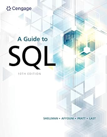 a guide to sql 010th edition mark shellman ,hassan afyouni ,philip j pratt ,mary z last b08ghlq29z,