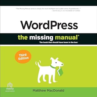 wordpress the missing manual the book that should have been in the box 3rd edition matthew macdonald