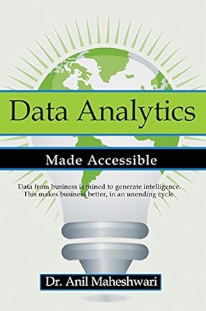 data analytics made accessible 2025th edition anil maheshwari b00khh51e6
