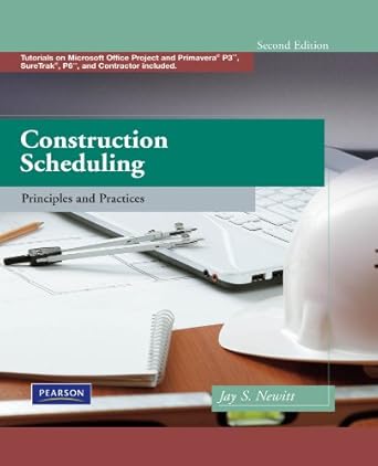 construction scheduling principles and practices 2nd edition jay s newitt b008viwqbe, 978-0135137826