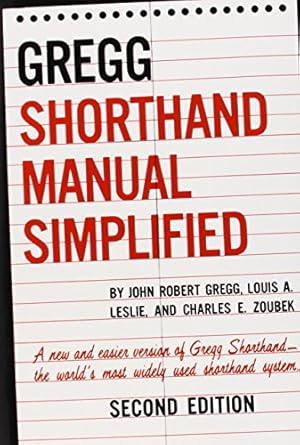 the gregg shorthand manual simplified 1st edition john r gregg ,louis a leslie ,charles e zoubek 0070245487,