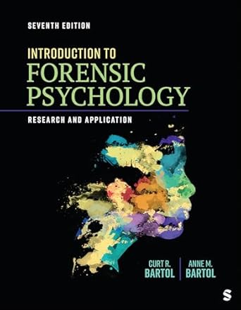 introduction to forensic psychology research and application 1st edition curtis r bartol ,anne m bartol