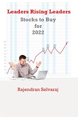leaders rising leaders stocks to buy for 2022 1st edition rajendran selvaraj b09mnbzt7m