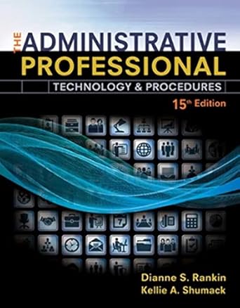 the administrative professional technology and procedures spiral bound version 1st edition dianne rankin