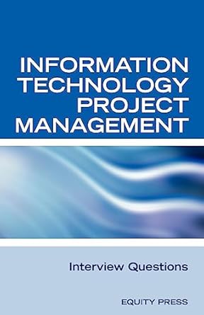 information technology project management interview questions it project management and project management