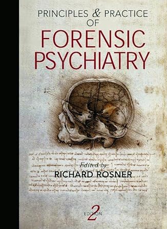 principles and practice of forensic psychiatry 2ed 1st edition richard rosner 0340806648, 978-0340806647