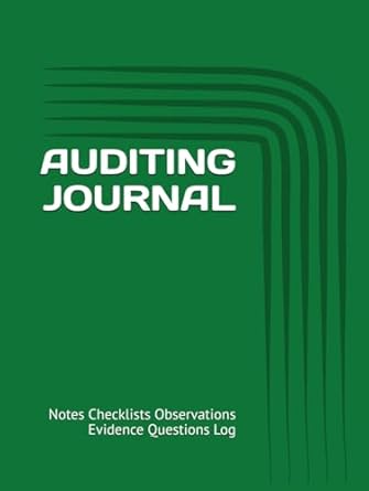 auditing journal notes checklists observations evidence questions log hardcover quality auditor book gift 1st