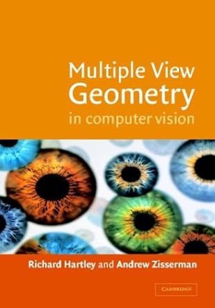 multiple view geometry in computer vision 1st edition richard hartley ,andrew zisserman 0521623049,