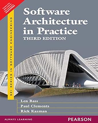 software architecture in practice 3/e 1st edition bass 9332502307, 978-9332502307