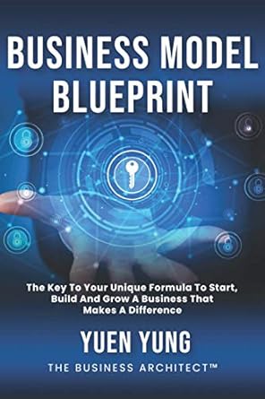 business model blueprint 1st edition yuen yung b08h6qd18l, 979-8676662387