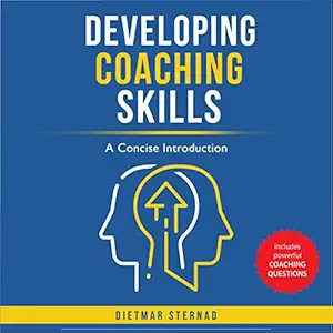 developing coaching skills a concise introduction 1st edition dietmar sternad ,mike norgaard ,econcise