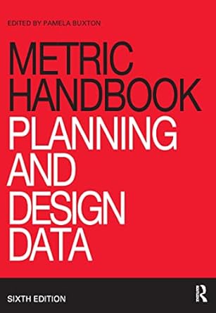 metric handbook planning and design data 1st edition pamela buxton 0415304407, 978-0415304405