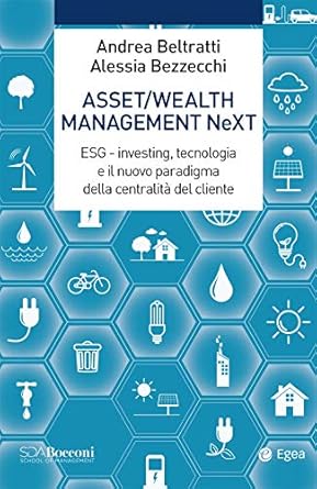 asset/wealth management next esg investing tecnologia e il nuovo paradigma della centralita del cliente 1st