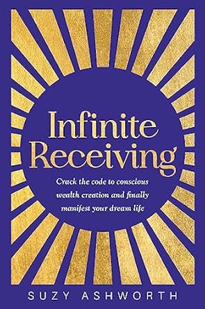 infinite receiving 1st edition suzy ashworth 1401977197, 978-1401977191