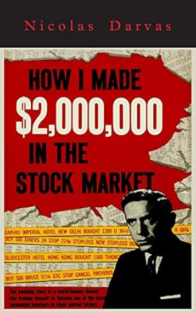 how i made $2 000 000 in the stock market 1st edition nicolas darvas 1684226287, 978-1684226283