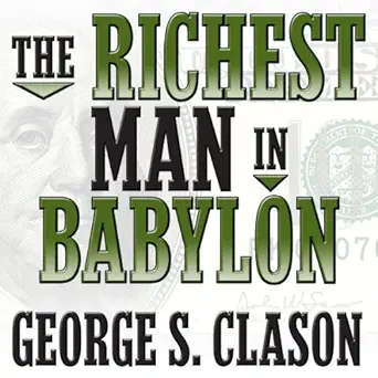 the richest man in babylon 1st edition george s clason ,grover gardner ,gildan media, llc b00dd3hoc8