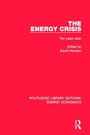 the energy crisis ten years after 1st edition david hawdon 1138304859, 978-1138304857