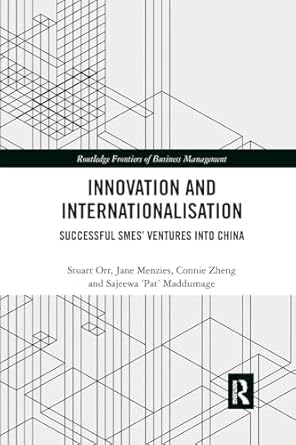 innovation and internationalisation successful smes ventures into china 1st edition stuart orr ,jane menzies