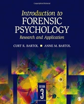 introduction to forensic psychology research and application by bartol curt r published by sage publications