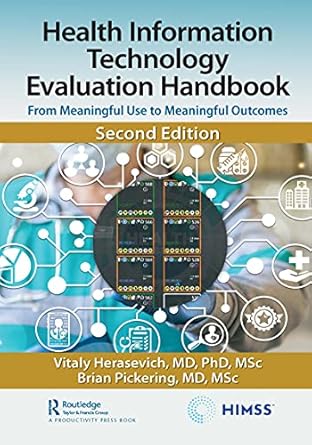 health information technology evaluation handbook from meaningful use to meaningful outcomes 1st edition