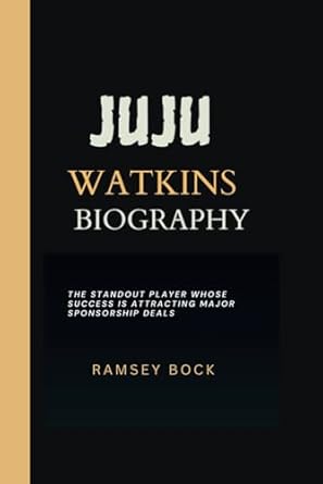 juju watkins biography the standout player whose success is attracting major sponsorship deals 1st edition