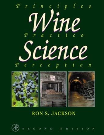wine science principles practice perception 2nd edition ronald s jackson phd b07jjldsnc, 978-0123790620