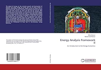 energy analysis framework ii an introduction to the energy economics 1st edition nima norouzi ,muhammad