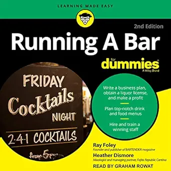 running a bar for dummies 1st edition ray foley ,heather dismore ,graham rowat ,tantor audio b07ws1srh5