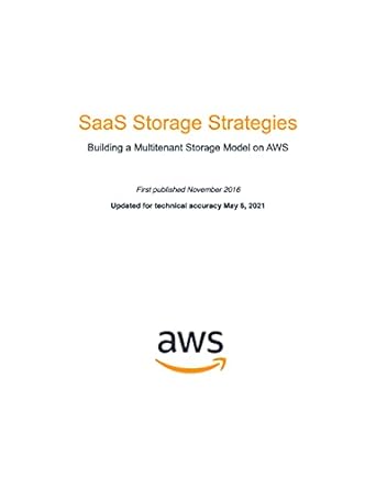 saas storage strategies 1st edition aws whitepapers b01mrkzsog