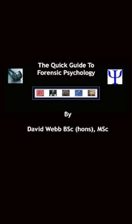 forensic psychology 1st edition david webb b008io33bs