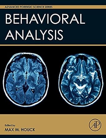 behavioral analysis 1st edition max m houck 0128022620, 978-0128022627