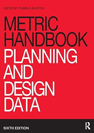 metric handbook planning and design data 1st edition pamela buxton 1138714682, 978-1138714687