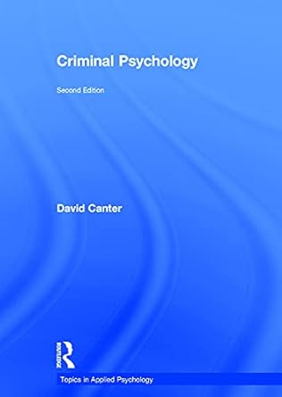 criminal psychology 2nd edition david canter 0415714796, 978-0415714792