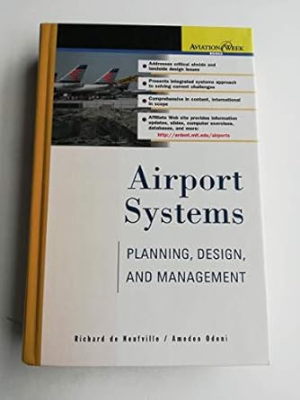 airport systems planning design and management 1st edition richard de neufville ,amedeo odoni 0071384774,