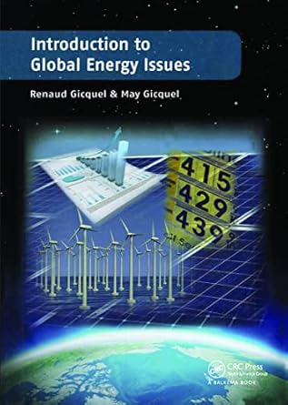 introduction to global energy issues 1st edition renaud gicquel ,may gicquel 1138000140, 978-1138000148