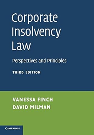 corporate insolvency law perspectives and principles 1st edition vanessa finch ,david milman 1107629551,