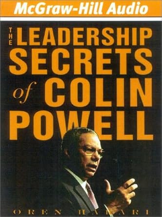 the leadership secrets of colin powell 1st edition oren harari ,chris ryan 0972446281, 978-0972446280