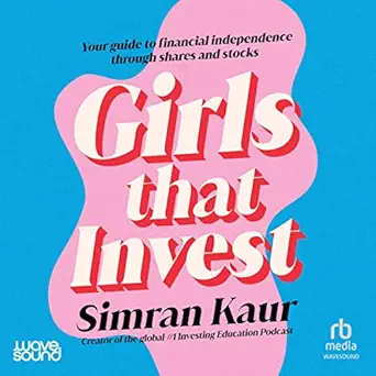 girls that invest 1st edition simran kaur ,wavesound from w f howes ltd b0bqczrhlr