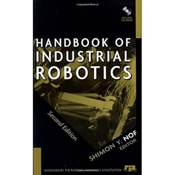 handbook of industrial robotics 2nd edition shimon y nof 0471177830, 978-0471177838