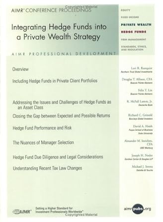 integrating hedge funds into a private wealth strategy 1st edition douglas t allison ,felix t lin ,r mcfall