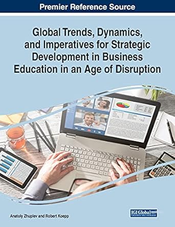 global trends dynamics and imperatives for strategic development in business education in an age of