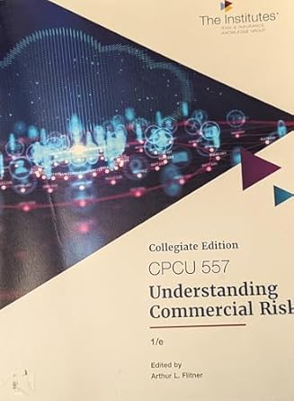 understanding commercial risk 1st edition arthur l flitner 0894624571, 978-0894624575