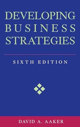 developing business strategies 6th edition david a aaker 0471064114, 978-0471064114