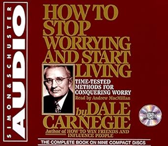 how to stop worrying and start living 1st edition dale carnegie ,andrew macmillan 0671574582, 978-0671574581