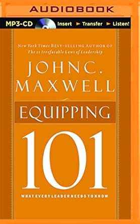 equipping 101 unabridged edition john c maxwell ,sean runnette 1511327677, 978-1511327671